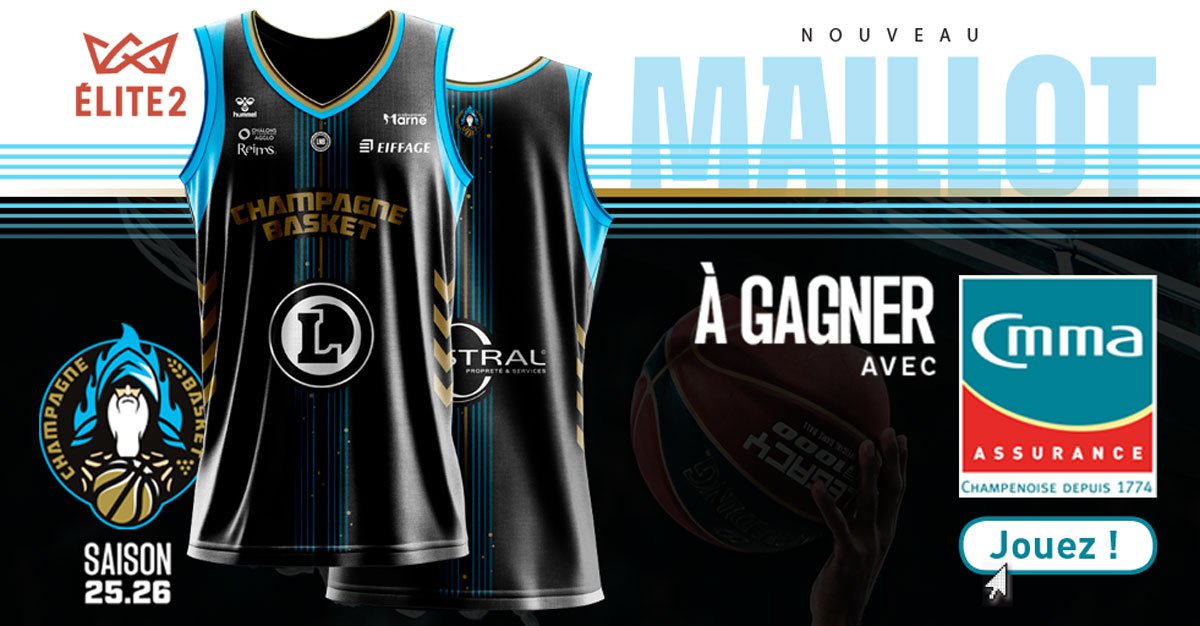 Gagnez le maillot du Champagne Basket avec CMMA Assurance saison 2025-2026
