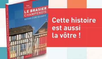 Découvrez Le Brasier champenois